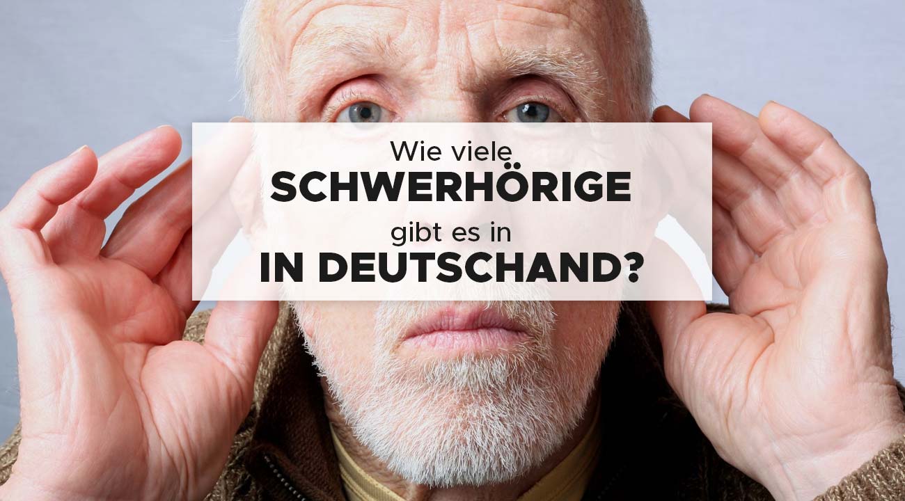 Anzahl der Schwerhörigen in Deutschland 2023