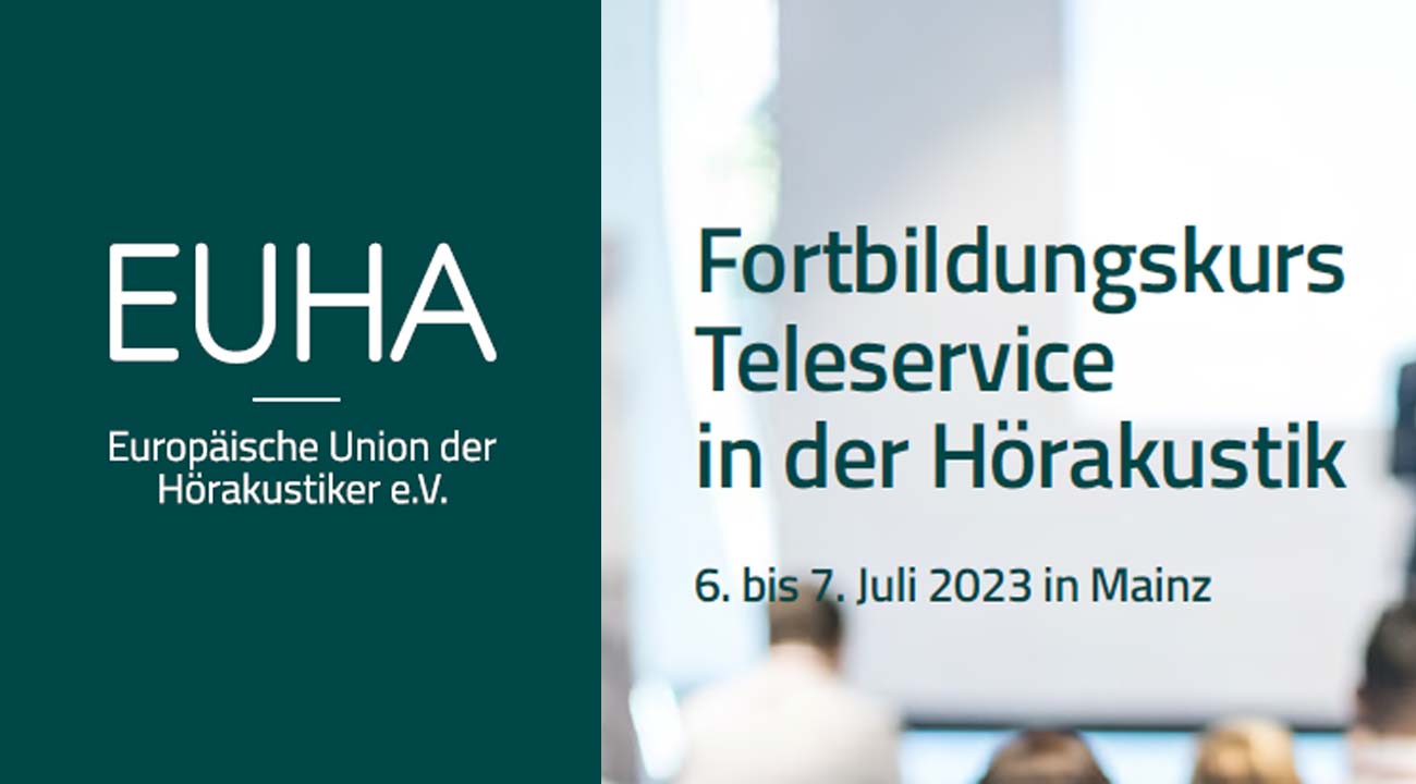 Teleservice: Neue Termine für EUHA-Fortbildung Teleservice: Neue Termine für EUHA-Fortbildung